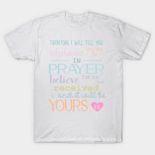 prayer & faith Bible Verse soft pastel colors typography T-Shirt